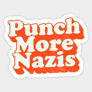 Punch More Nazis  / Vintage Style Typography Design Sticker